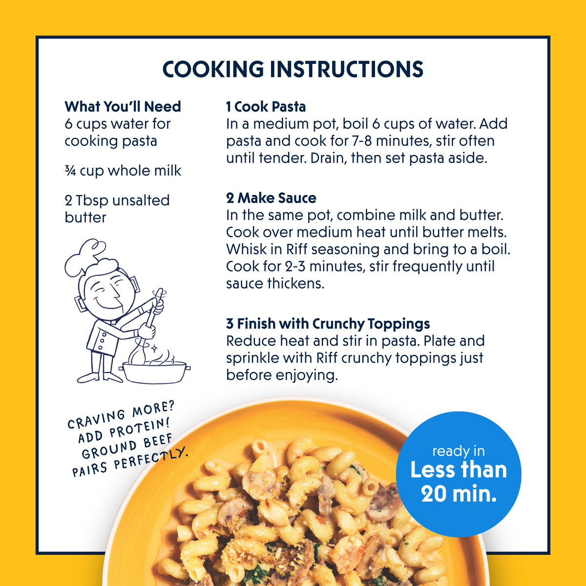 Cooking instructions card for Riff Creamy Parmesan Cavatappi listing ingredients needed, three numbered steps to cook the pasta, make the sauce, and finish with crunchy toppings, an illustration of a chef stirring a pot, and a photo of the plated cavatappi dish on a yellow plate.