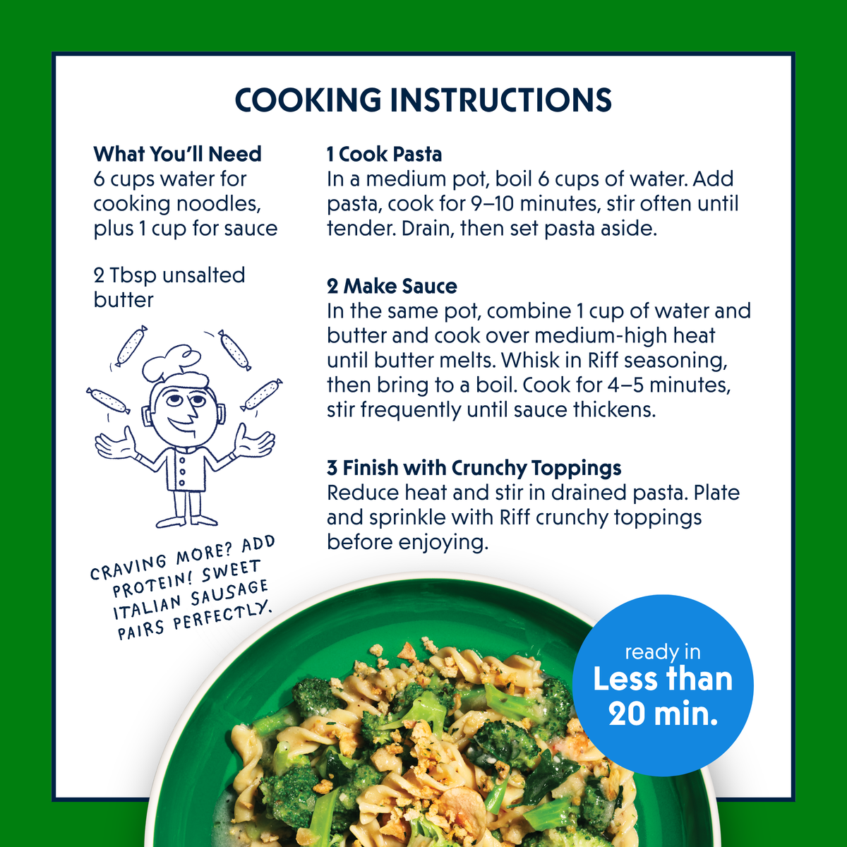 Cooking instructions panel from a Riff Garlic Lemon Rotini box on a green background, listing what you'll need, steps to cook pasta, make the sauce, and finish with crunchy toppings, alongside a hand-drawn illustration of a chef juggling sausages and a photo of the plated dish.